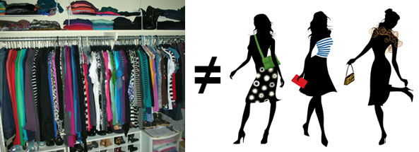 Full closet not always stylish